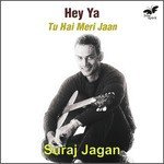 Hey Ya - Tu Hai Meri Jaan - Anushka Manchanda Song Download