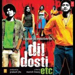 Dil Dosti Etc - Anushka Manchanda Song Download